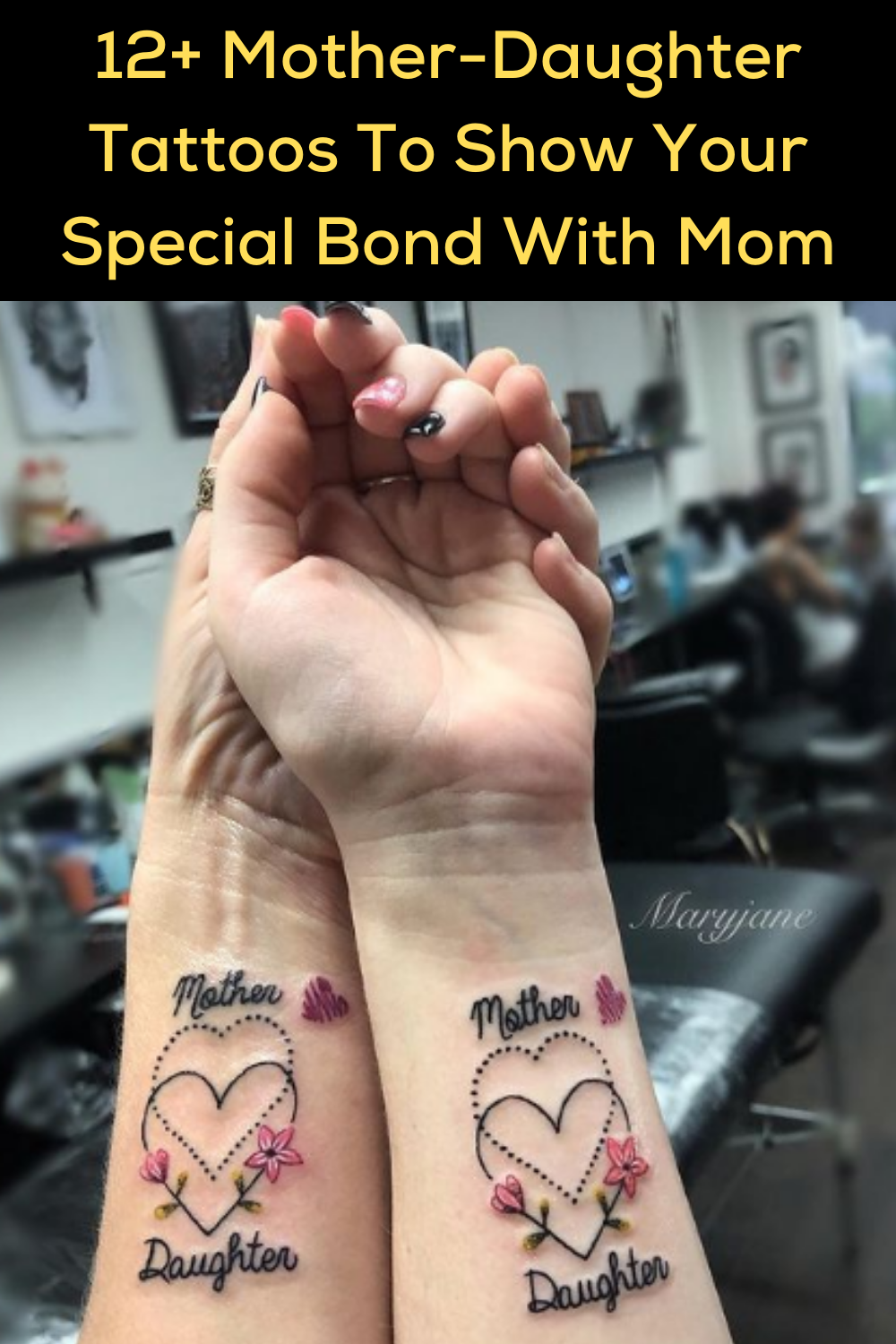 12 Mother Daughter Tattoos To Show Your Special Bond With Mom Mother