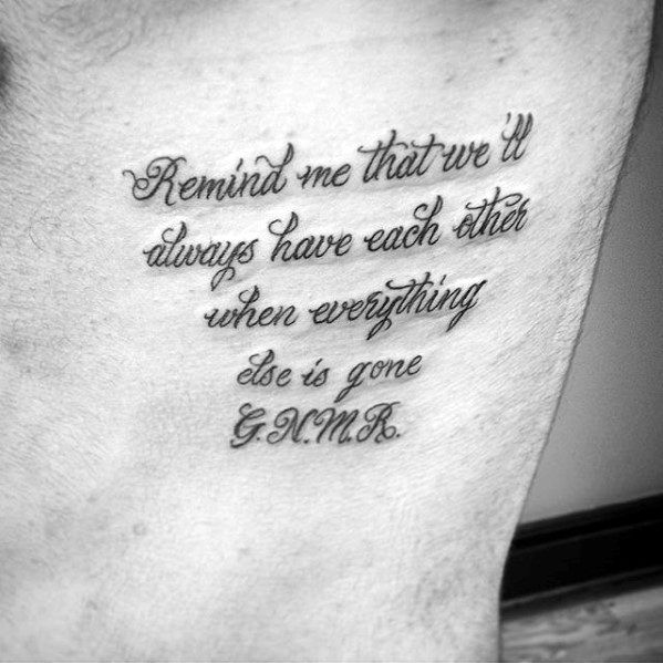 40 Rib Quote Tattoo Designs For Men Reminder Ink Ideas Rib Tattoos