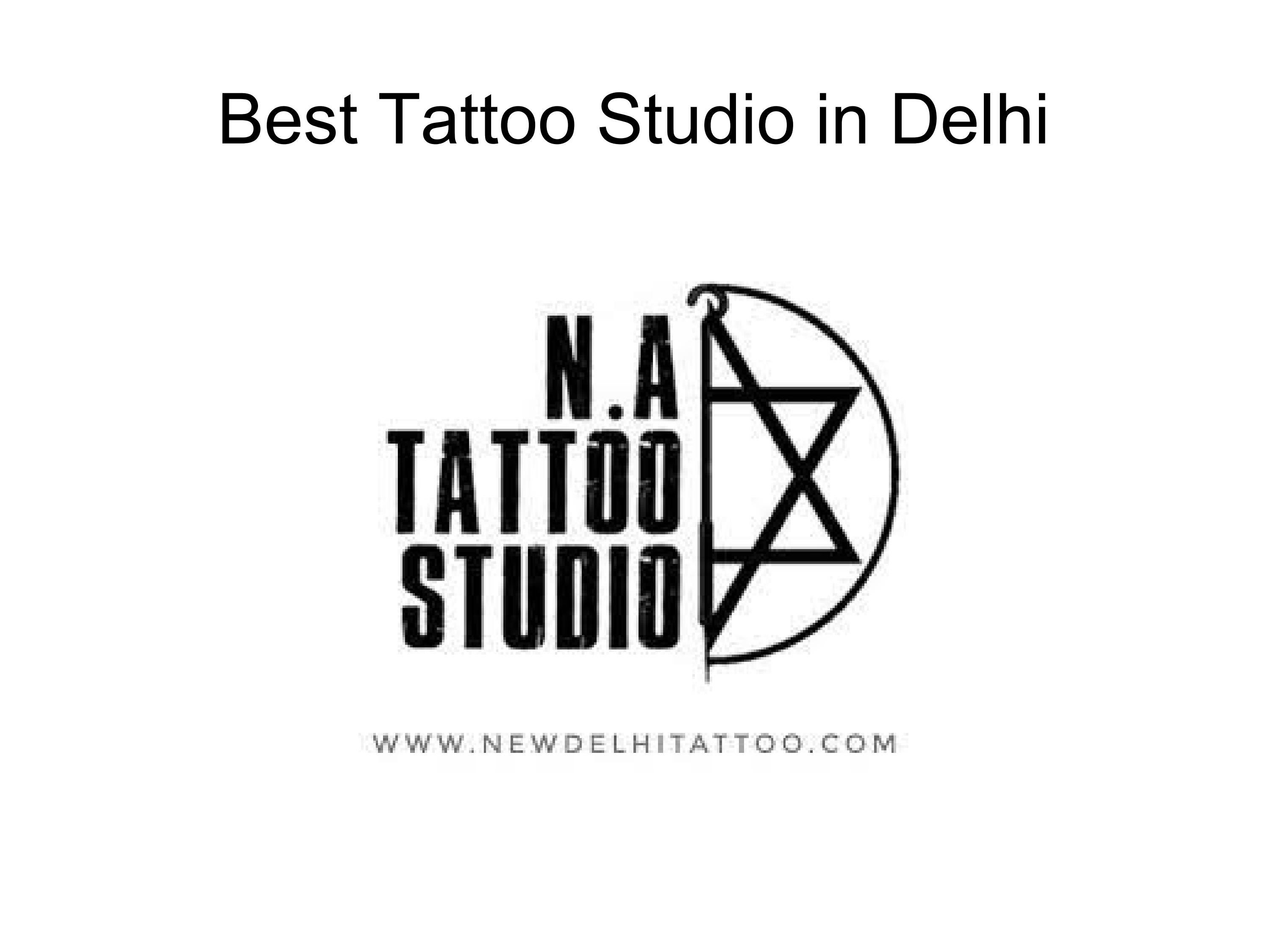 Best Tattoo Studio In Delhi By Na Tattoo Studio Issuu