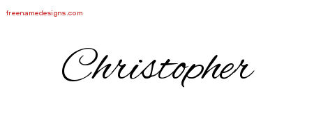 Christopher Tattoo Name Tattoos Cursive Tattoos Tattoo Name Fonts