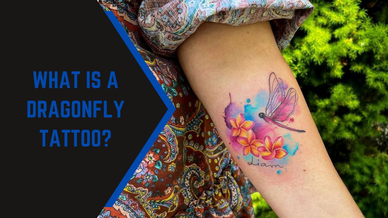 Dragonfly Tattoos Can Hold Deep Symbolic Value As A Tattoo Learn About