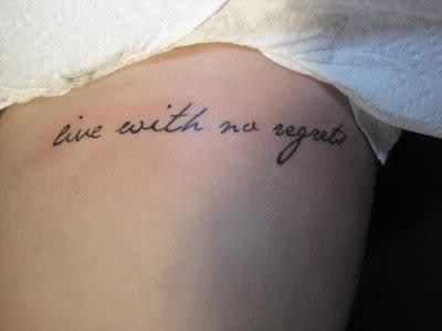 No Regrets Quotes Tattoo