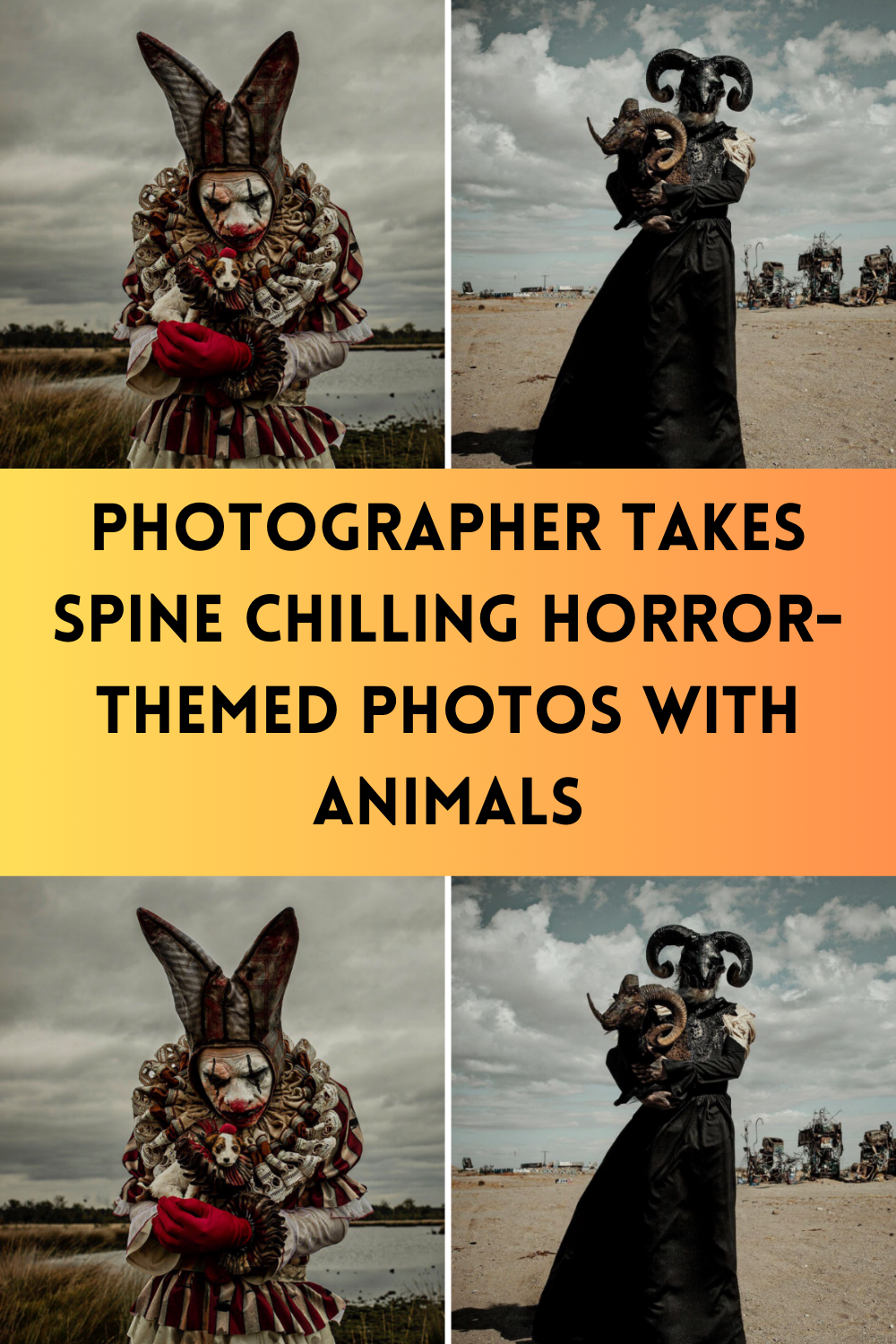 Photographer Takes Spine Chilling Horror Themed Photos With Animals