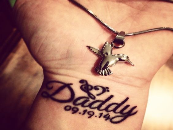 Tattoo Trends Memorial Wrist Daddy Tattoo With Date Tattooviral Com