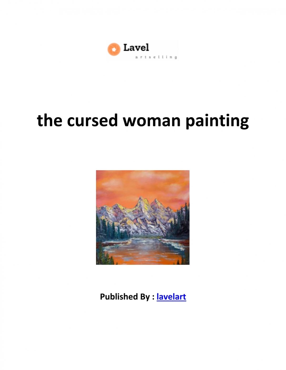 5 Ways the Cursed Woman Painting Haunts You