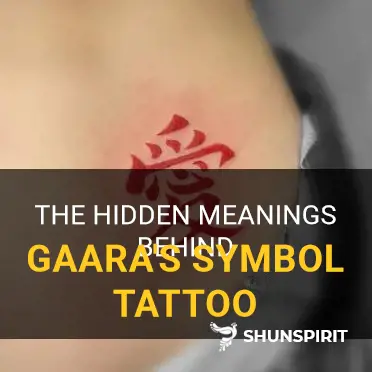 The Hidden Meanings Behind Gaara S Symbol Tattoo Shunspirit