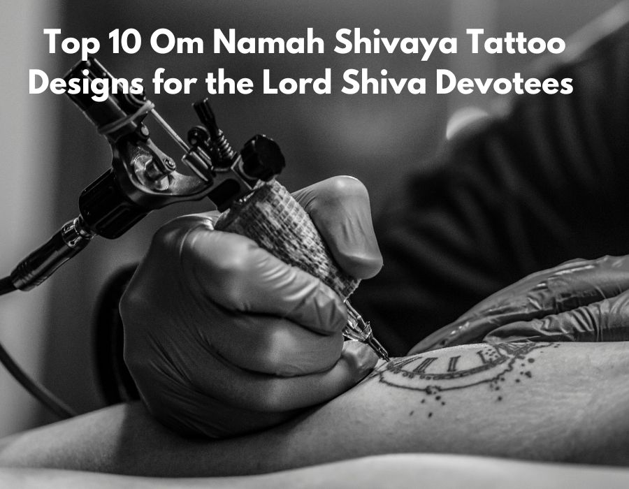 Top 10 Om Namah Shivaya Tattoo Designs For The Lord Shiva Devotees Flickonclick