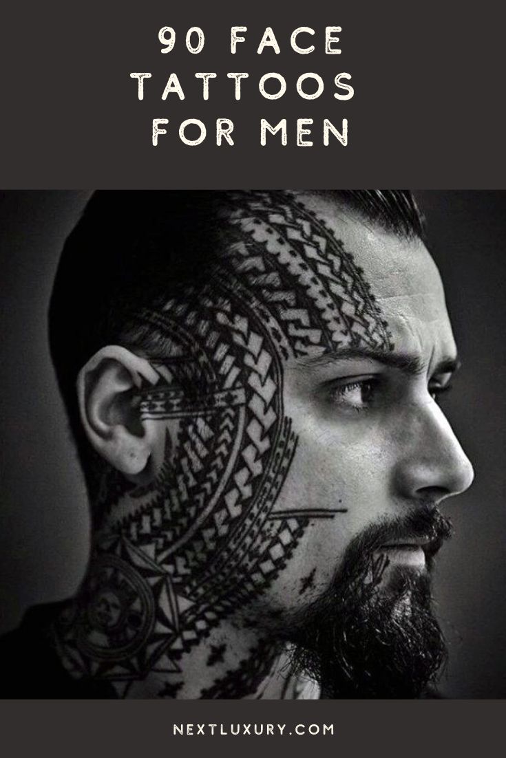 Top 90 Most Amazing Men S Face Tattoos 2020 Inspiration Guide