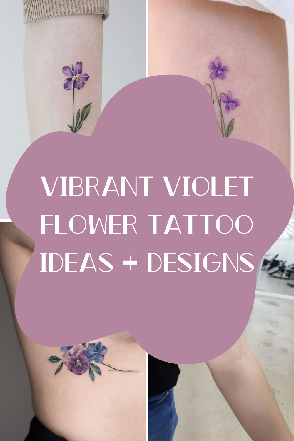 Violet Flower Tattoo Ideas Tattoo Tattoos Violet Flower Purple