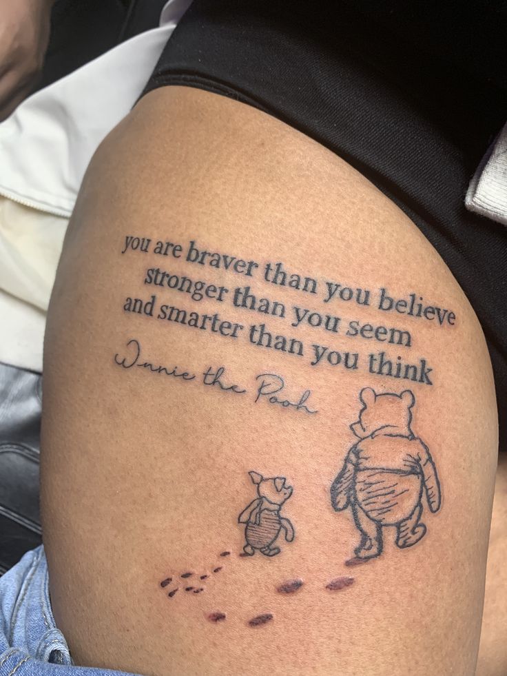 Winnie The Pooh Quote Tattoo Tattoo Quotes In 2022 Believe Tattoos Think Tattoo Strong Tattoos